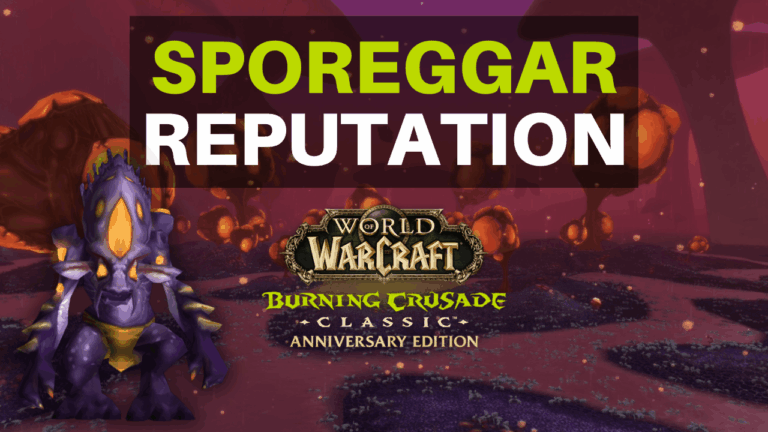 Sporeggar Reputation Guide (TBC Classic)
