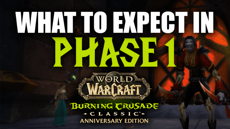 What to Expect in Phase 1 of TBC Classic Anniversary