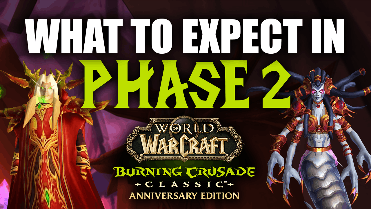 What to Expect in Phase 2 of TBC – Overlords of Outland